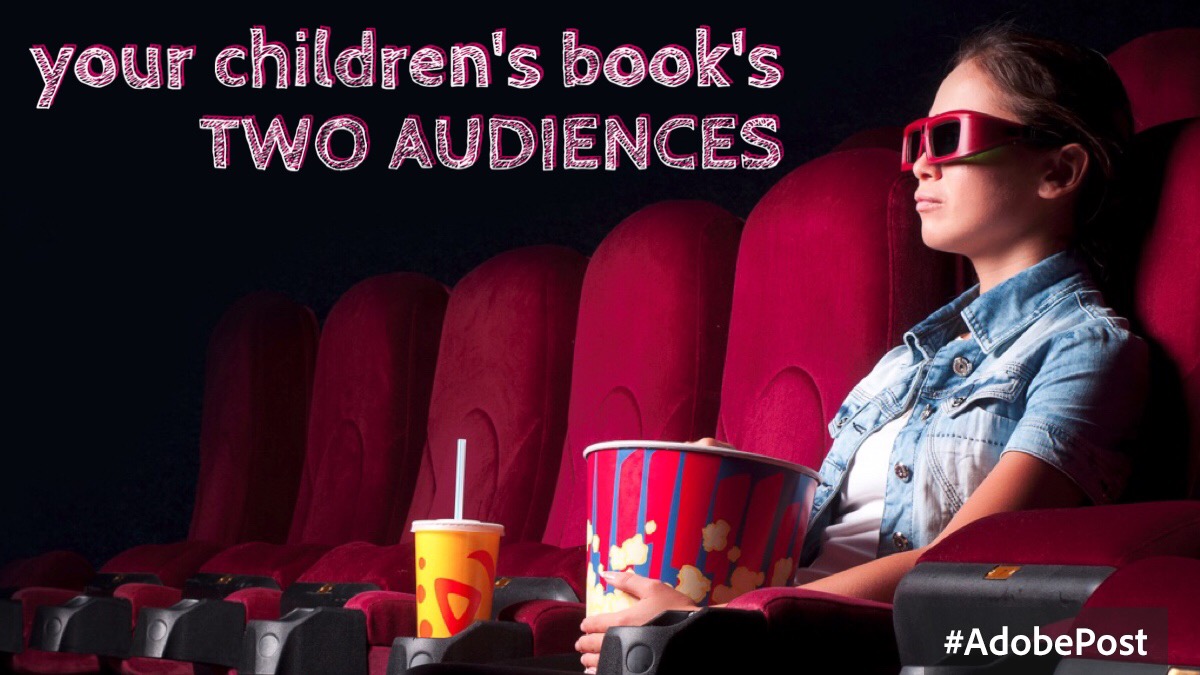 Your Children's Book's Two Audiences Image