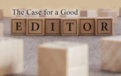 The Case for a Good Editor